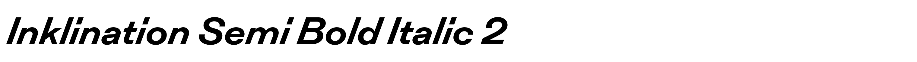 Inklination Semi Bold Italic 2